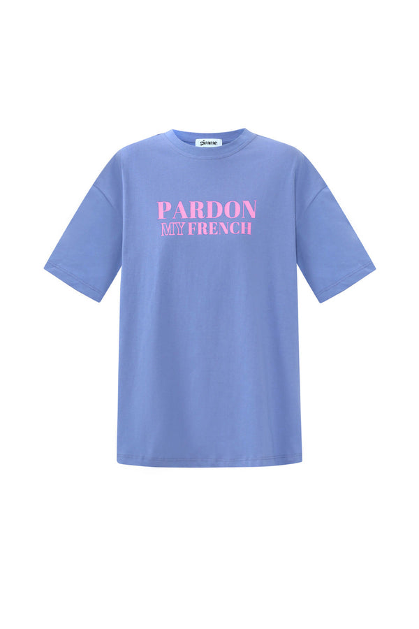 Shirt Pardon my french!